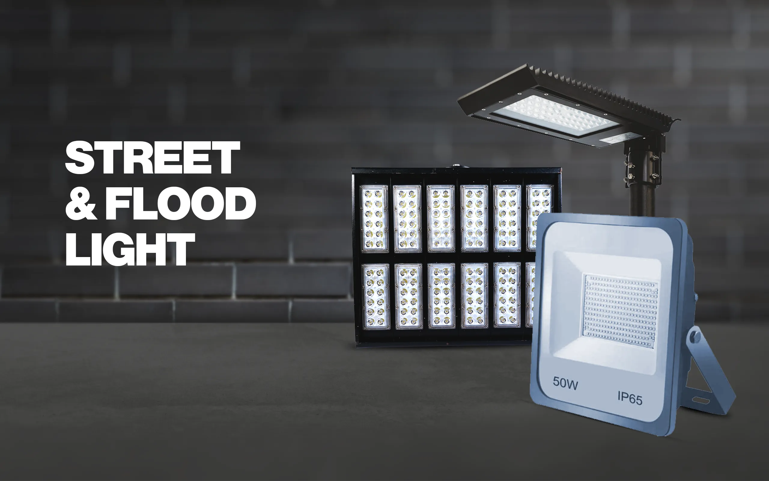 Street Light & Flood Light